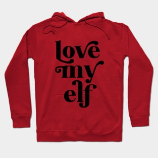 Love my Elf Hoodie